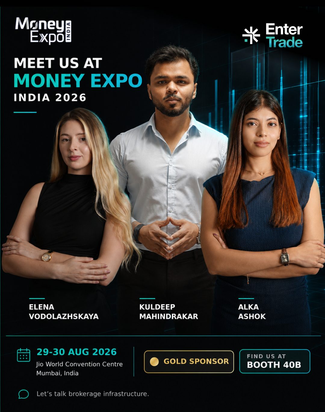 Meet us at Money Expo India 2026 — EnterTrade, Booth 40B, Jio World Convention Centre, Mumbai